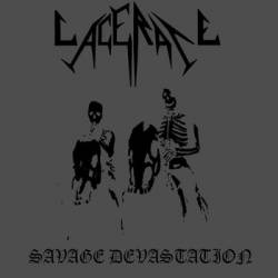 Lacerate (USA) : Savage Devastation